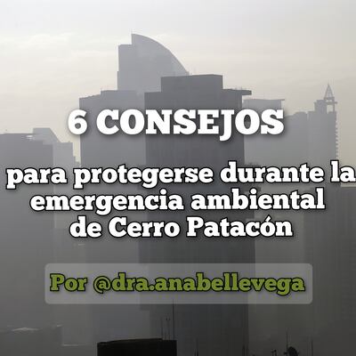 6 consejos para protegerse ante el humo tóxico de Cerro Patacón